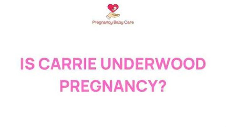 Is Carrie Underwood Expecting? Probe Into Her Pregnancy Rumors